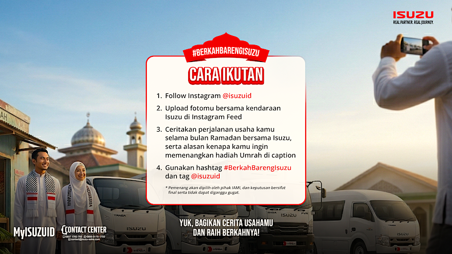 Foto Bareng Truk Isuzu Bisa Berangkat Umrah! Begini Cara Ikut #BerkahBarengIsuzu Ramadan 2026
